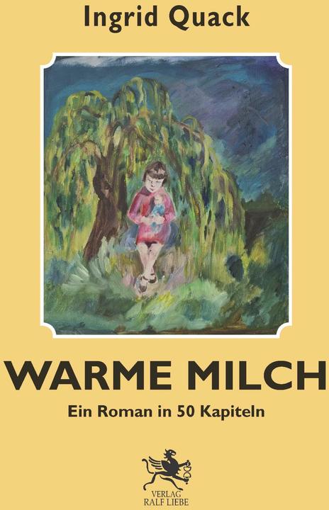 Produktbild Warme Milch (Deutsch, Ingrid Quack, 2024)
