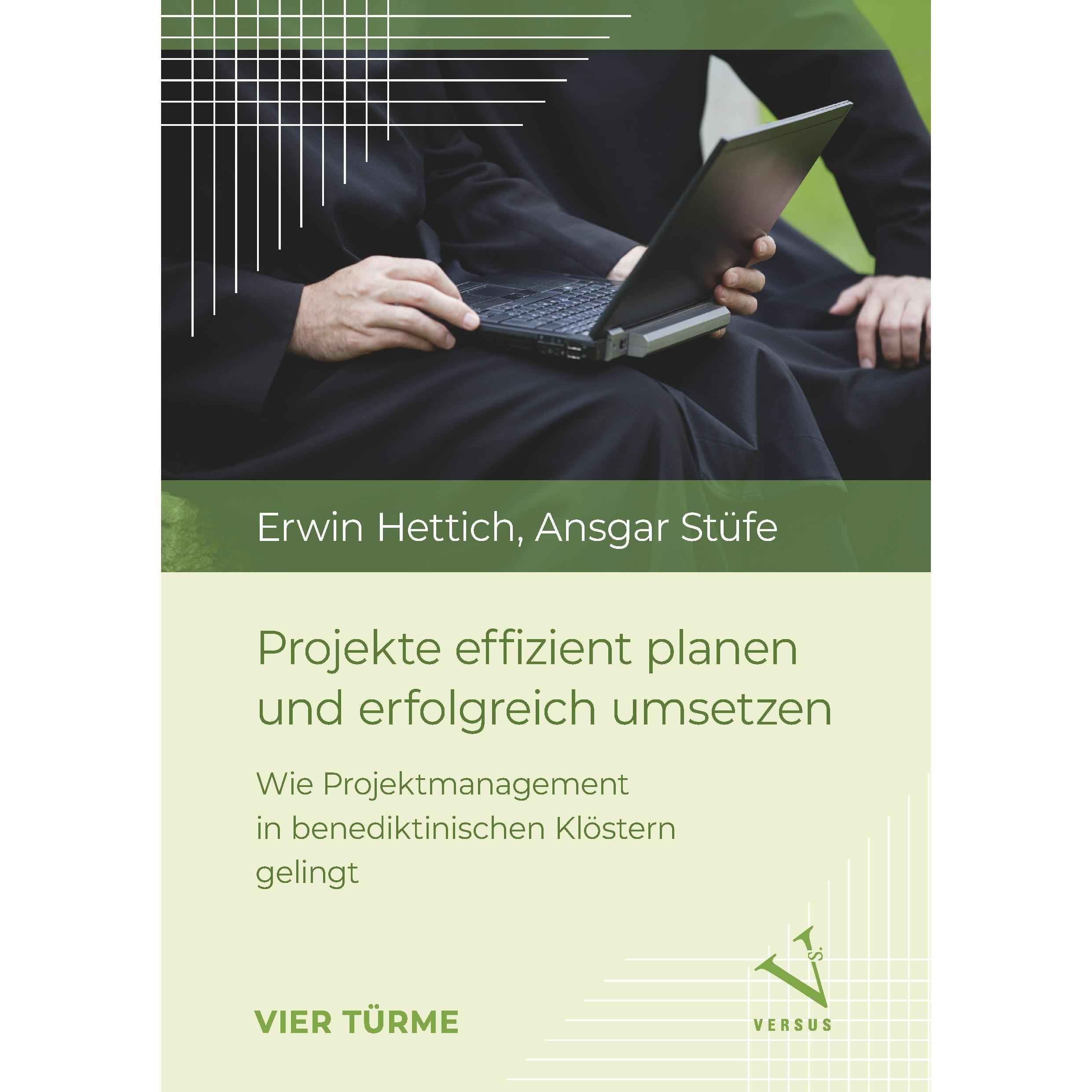 Thumbnail - Projekte effizient planen und erfolgreich umsetzen, Sachbücher von Erwin Hettich, Ansgar Stüfe