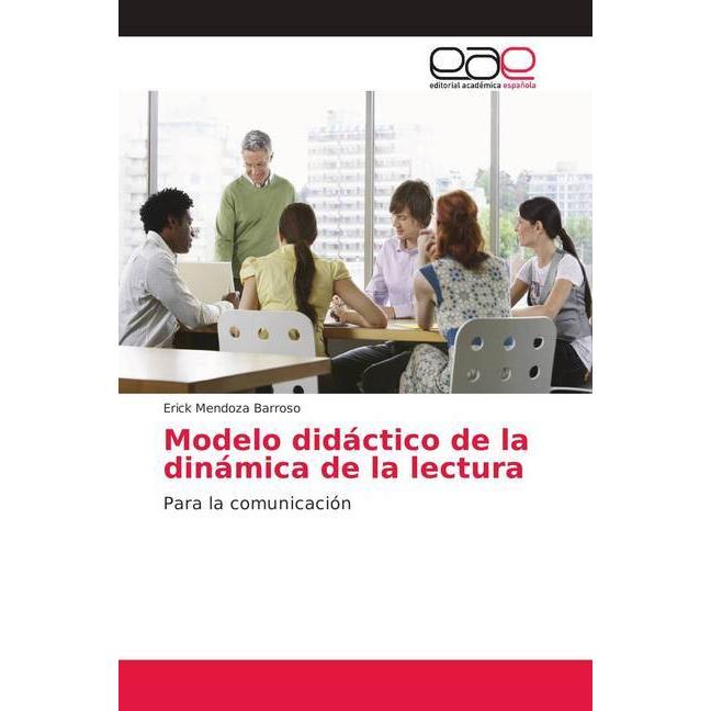 Modelo didáctico de la dinámica de la lectura, Fachbücher von Erick Mendoza Barroso