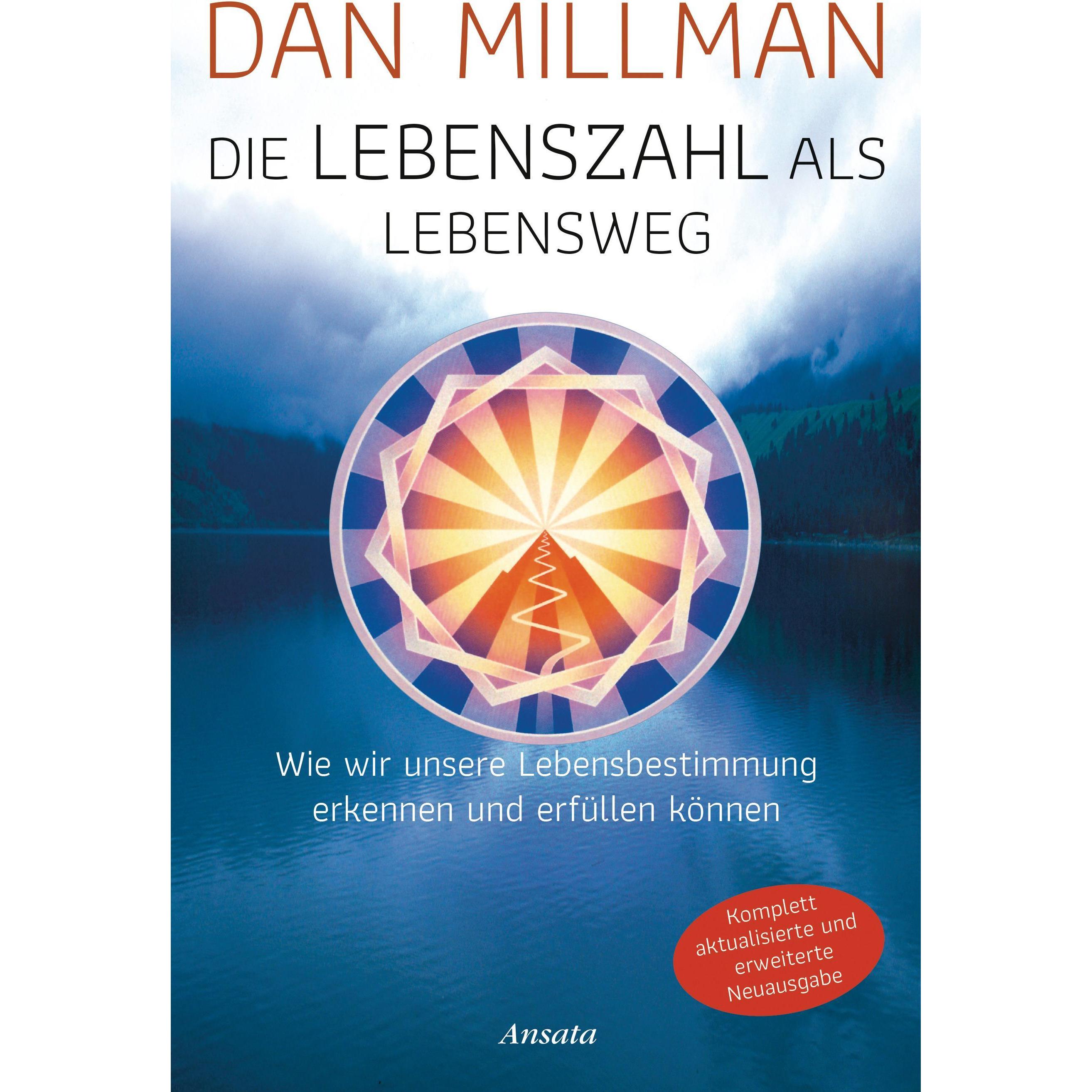 Thumbnail - Die Lebenszahl als Lebensweg (aktualisierte, erweiterte Neuausgabe), Ratgeber von Dan Millman
