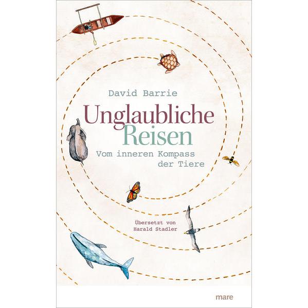 Unglaubliche Reisen, Ratgeber von David Barrie