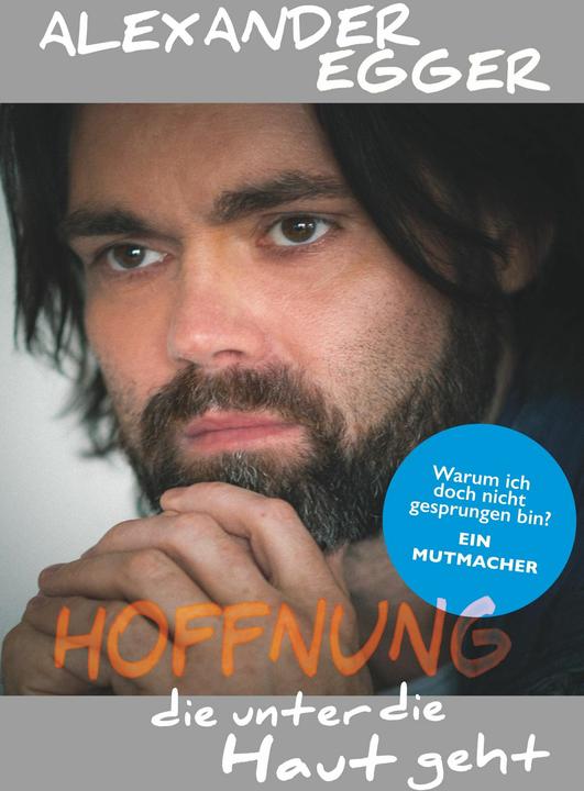 Immagine prodotto Egger:Hoffnung die unter die Haut geht (Tedesco, Alexander Egger, 2019)