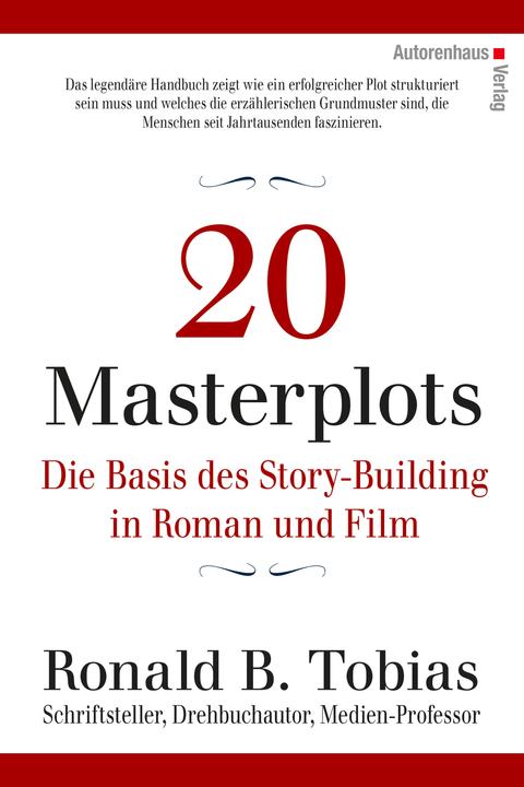 Nährwerte und Zutaten 20 Masterplots - Die Basis des Story-Building in Roman und Film (Deutsch, Petra Schreyer, Ronald B. Tobias, 2016)