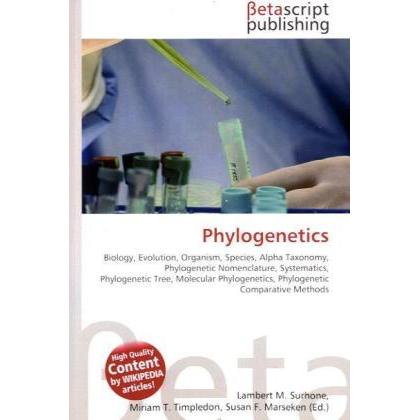 Thumbnail - Phylogenetics, Fachbücher von Lambert M. Surhone, Miriam T. Timpledon, Susan F. Marseken