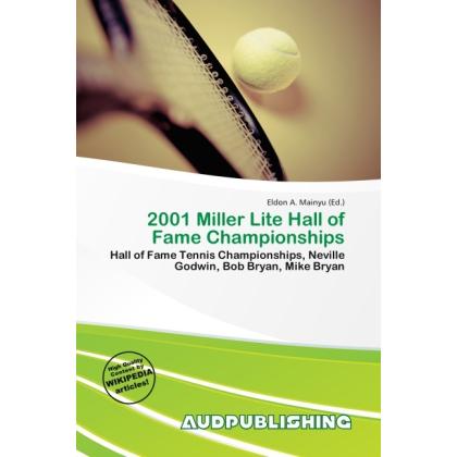 2001 Miller Lite Hall of Fame Championships, Ratgeber