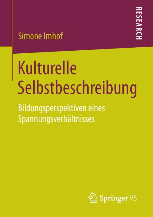 Produktbild Kulturelle Selbstbeschreibung (Deutsch, Simone Imhof, 2016)