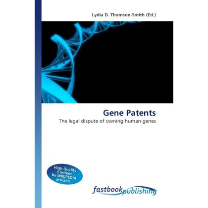 Gene Patents, Fachbücher von Lydia D. Thomson-Smith
