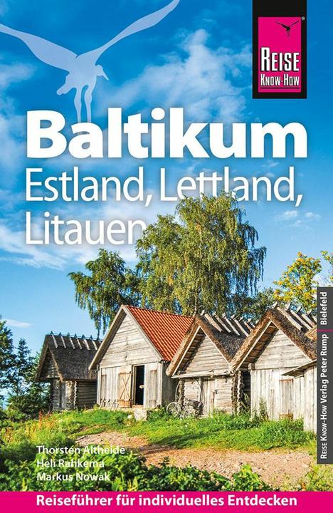 Reiseführer Baltikum: Estland, Lettland, Litauen (German, Alexandra Frank, Heli Rahkema, Markus Nowak, Mirko Kaupat, Shepherd, Thorsten Altheide, 2025)