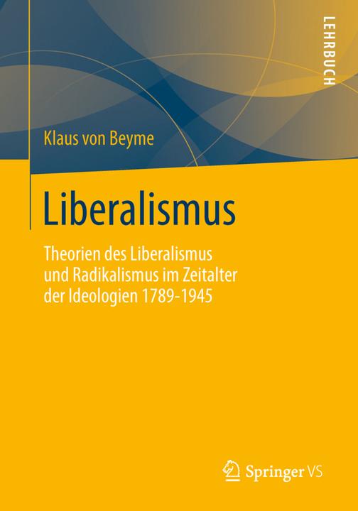 Produktbild Liberalismus (Deutsch, Klaus von Beyme, 2013)