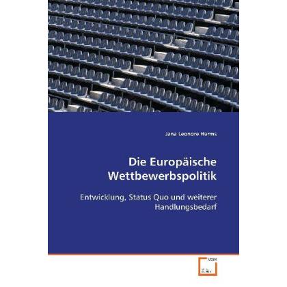 Die Europäische Wettbewerbspolitik, Fachbücher
