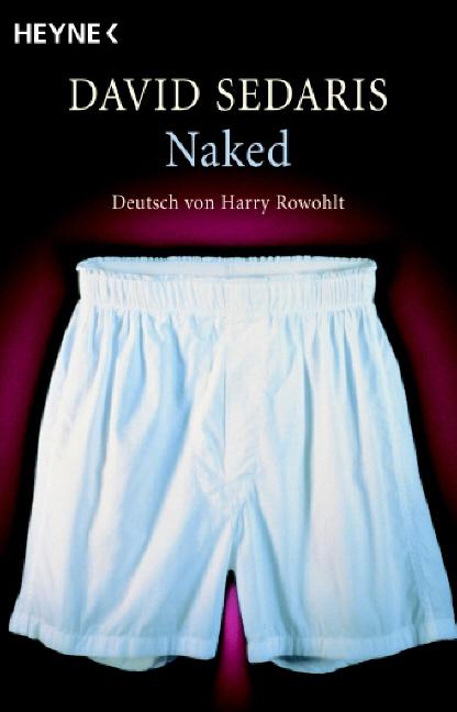 Produktbild Naked (Deutsch, David Sedaris, 2005)