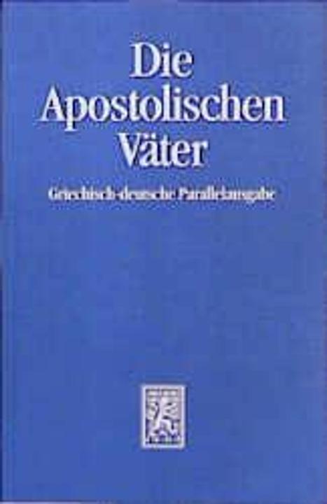 Produktbild Die Apostolischen Väter (Deutsch, Andreas Lindemann, Henning Paulsen, 1992)
