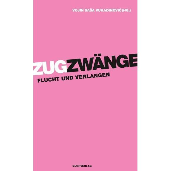 Zugzwänge, Fachbücher von Vojin Sasa Vukadinovic