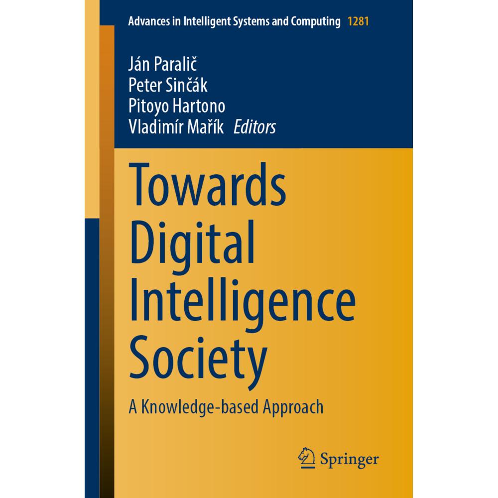 Towards Digital Intelligence Society, Fachbücher von Pitoyo Hartono, Peter Sincák, Ján Paralic, Vladimír Marík