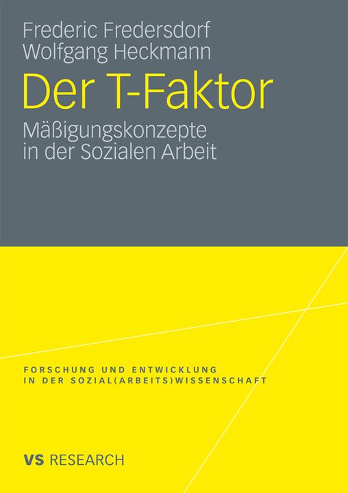 Produktbild Der T-Faktor (Deutsch, Frederic Fredersdorf, Wolfgang Heckmann, 2009)