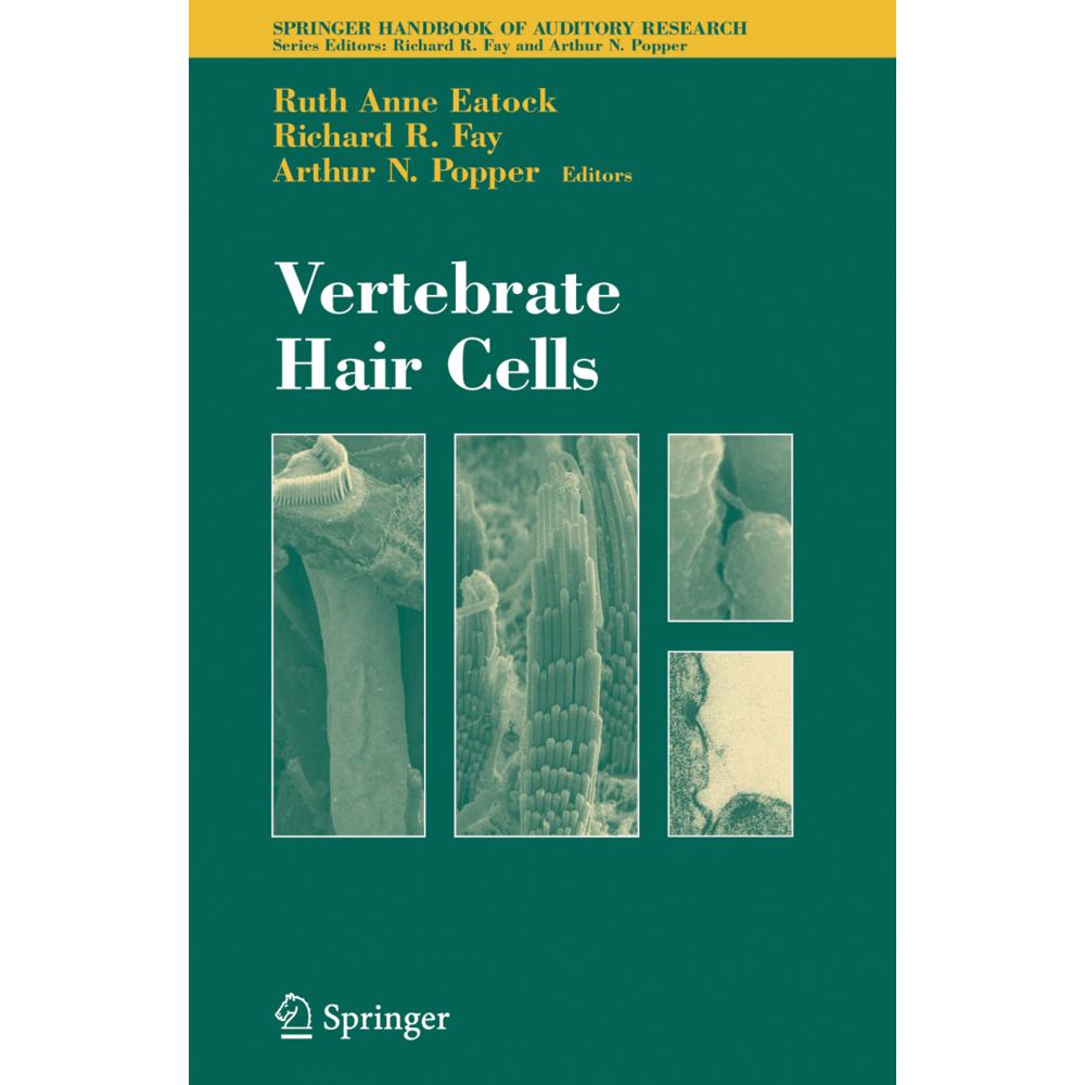 Vertebrate Hair Cells, Fachbücher von Richard R. Fay, Ruth A. Eatock