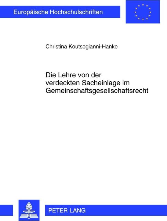 Energie-Label Die Lehre von der verdeckten Sacheinlage im Gemeinschaftsgesellschaftsrecht (Deutsch, Christina Koutsogianni-Hanke, 2012)