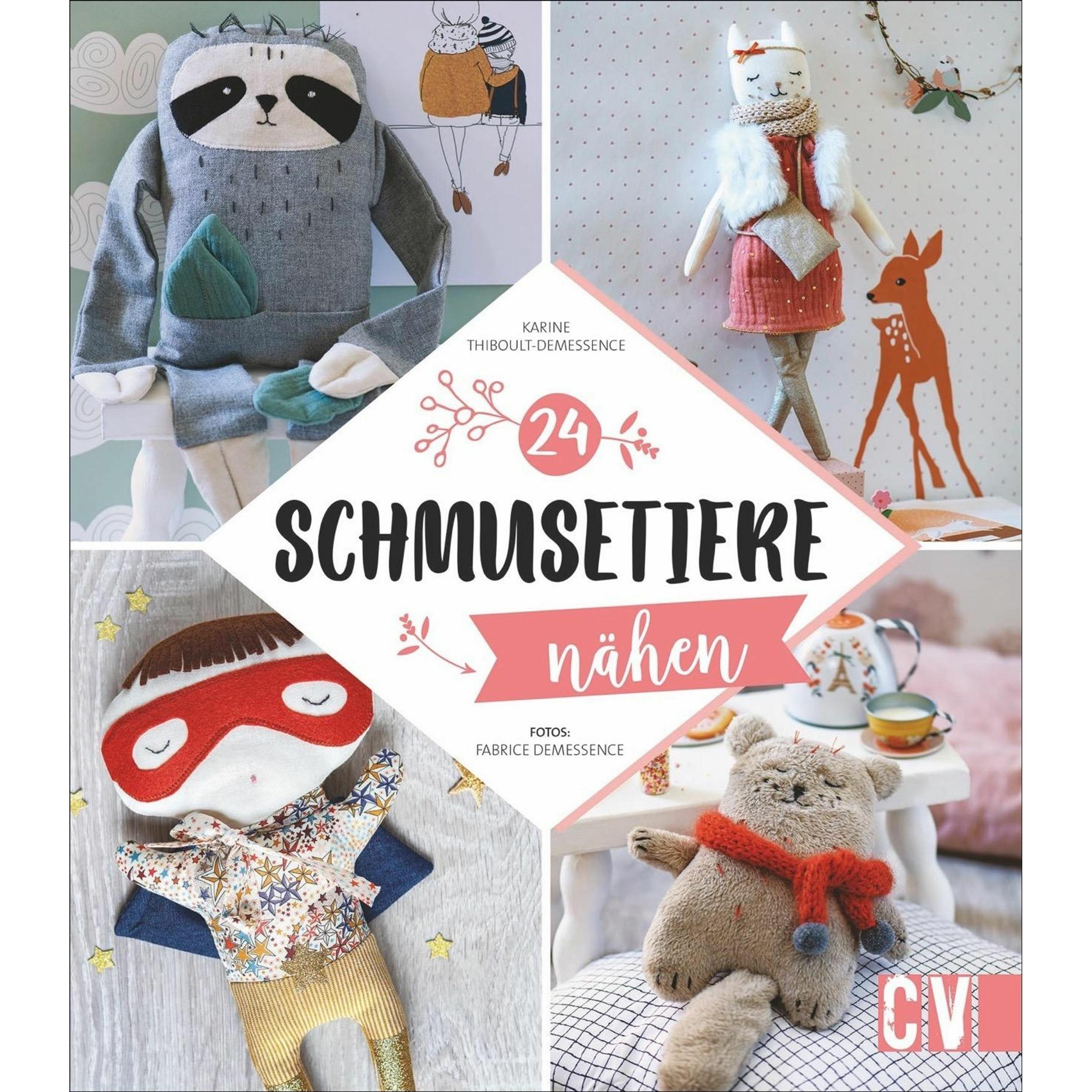 Schmusetiere nähen, Ratgeber von Karine Thiboult-Demessence