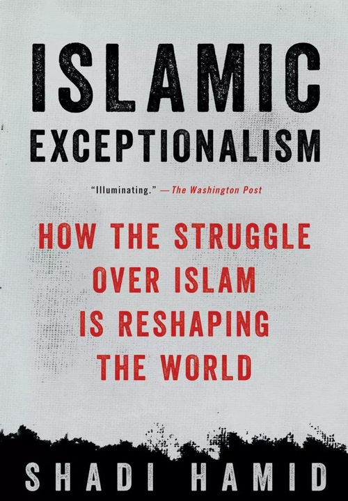 Produktbild Islamic Exceptionalism (Englisch, Shadi Hamid, 2017)