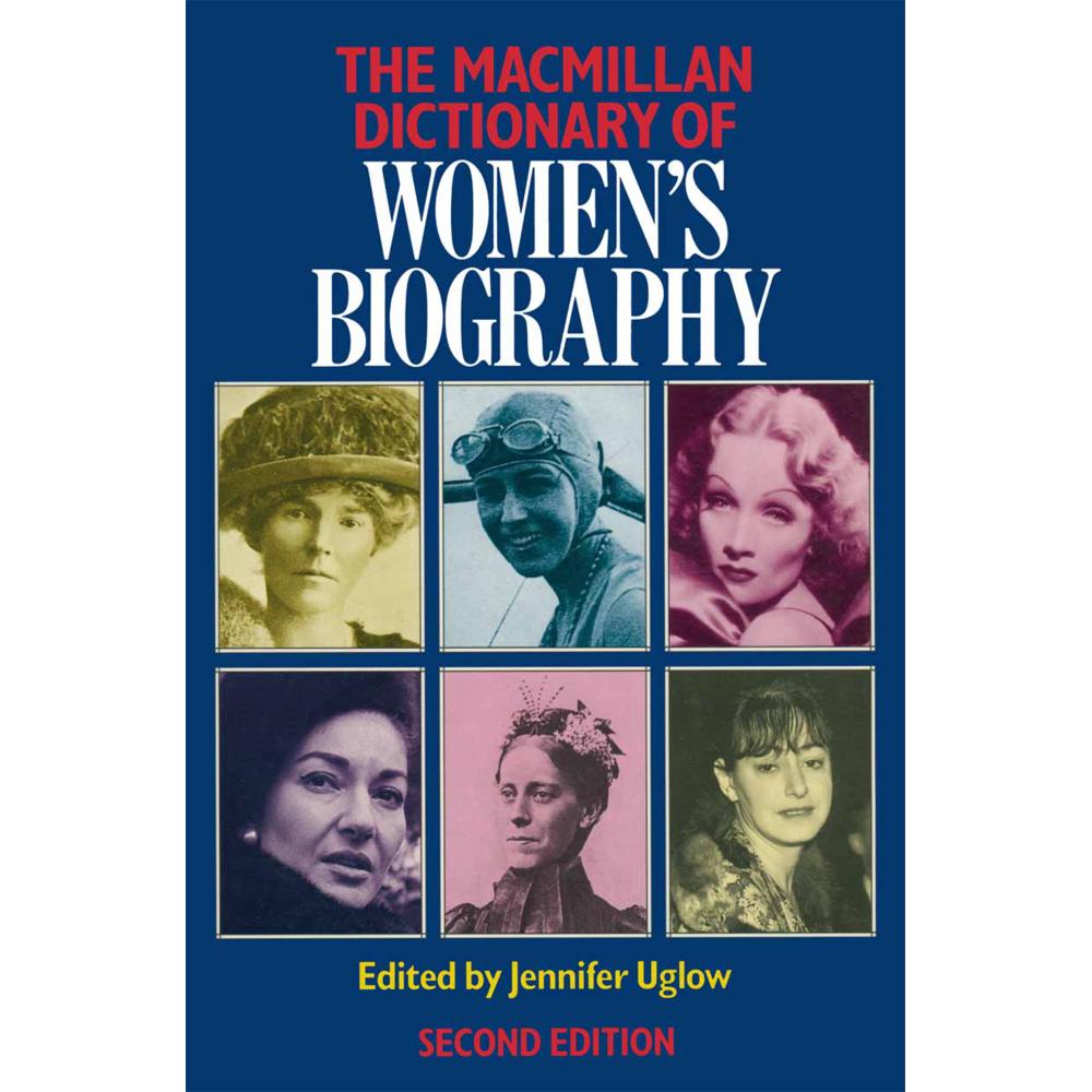 Macmillan Dictionary of Women's Biography, Fachbücher von Jennifer Uglow