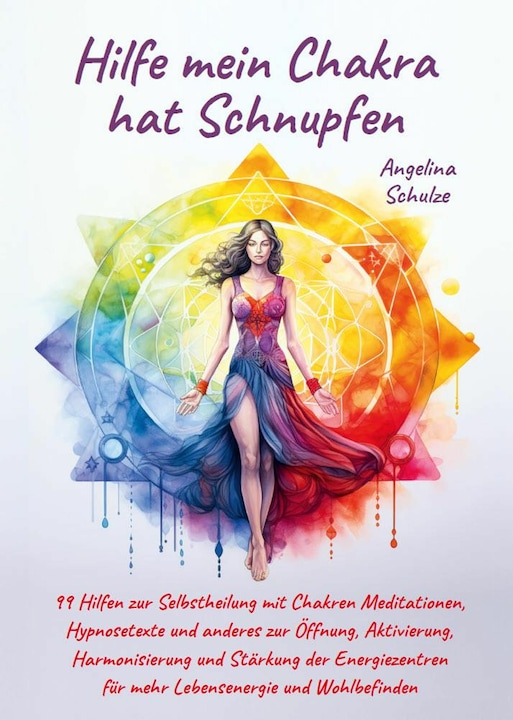Immagine prodotto Hilfe mein Chakra hat Schnupfen (Tedesco, Schulze, Angelina, 2023)