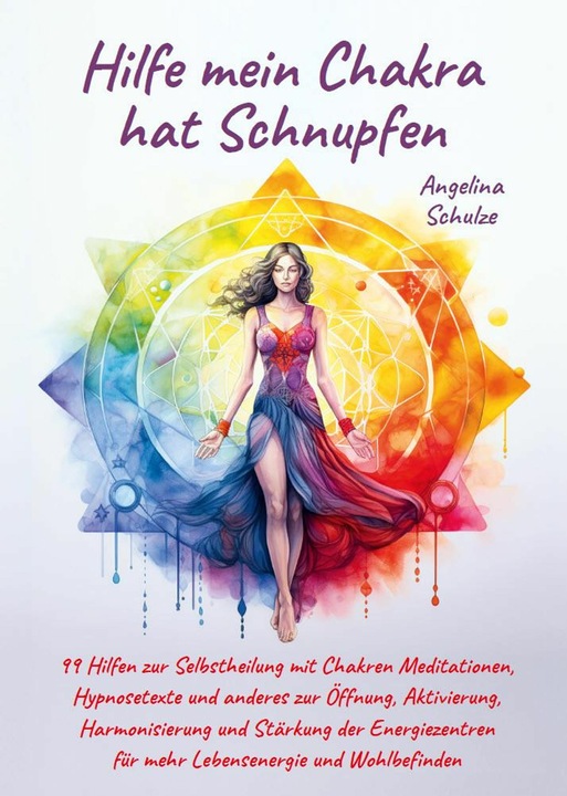 Immagine prodotto Hilfe mein Chakra hat Schnupfen (Tedesco, Schulze, Angelina, 2023)
