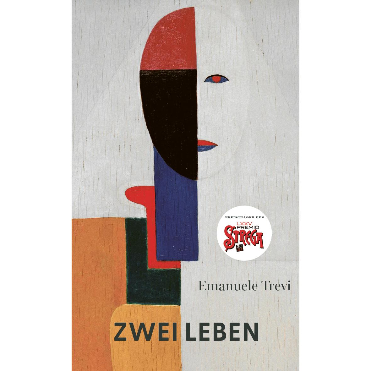 Zwei Leben, Belletristik von Emanuele Trevi, Janine Malz, Christiane Burkhardt