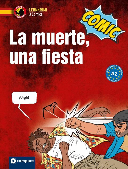 Produktbild La muerte, una fiesta (Deutsch, Harald Ardeias, Mario Martín Gijón, 2018)