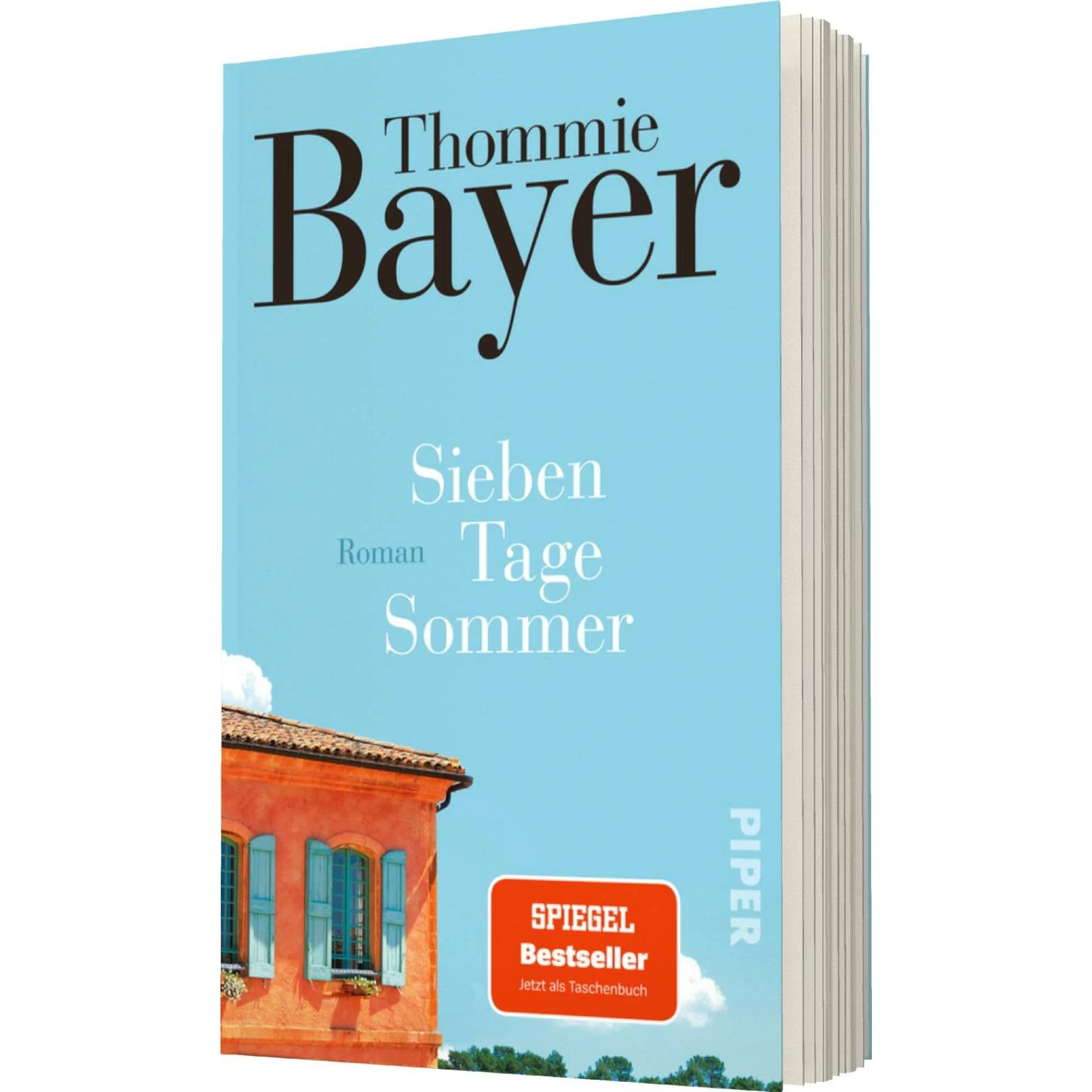 Sieben Tage Sommer, Belletristik von Thommie Bayer