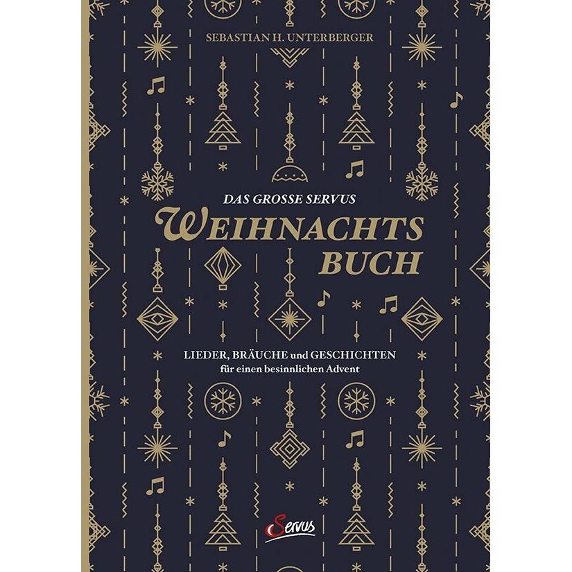 Thumbnail - Das grosse Servus-Weihnachtsbuch, Sachbücher von Sebastian Unterberger