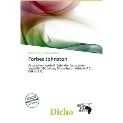 Forbes Johnston, Ratgeber