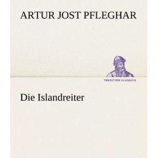 Die Islandreiter, Belletristik