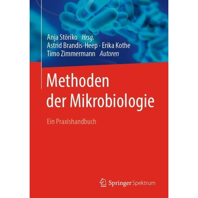 Methoden der Mikrobiologie, Sachbücher von Timo Zimmermann