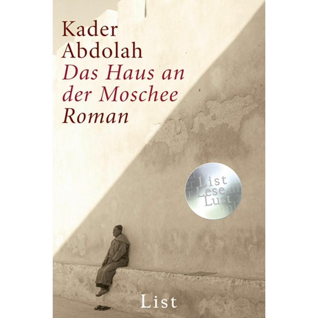 Das Haus an der Moschee, Belletristik von Kader Abdolah, Christiane Kuby