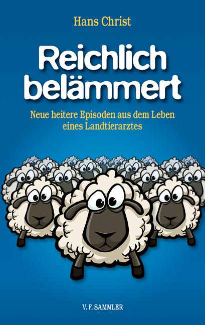 Produktbild Reichlich belämmert (Deutsch, Hans Christ, 2018)