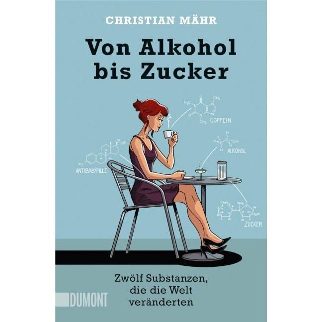 Von Alkohol bis Zucker, Fachbücher von Christian Mähr