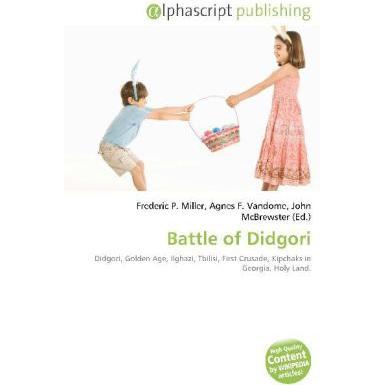 Battle of Didgori, Fachbücher von Agnes F. Vandome, Frederic P. Miller, John McBrewster