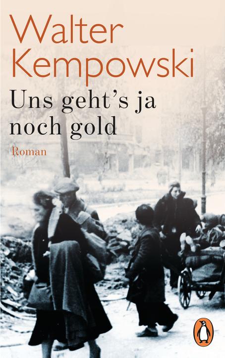 Produktbild Uns geht's ja noch gold (Deutsch, Walter Kempowski, 2017)