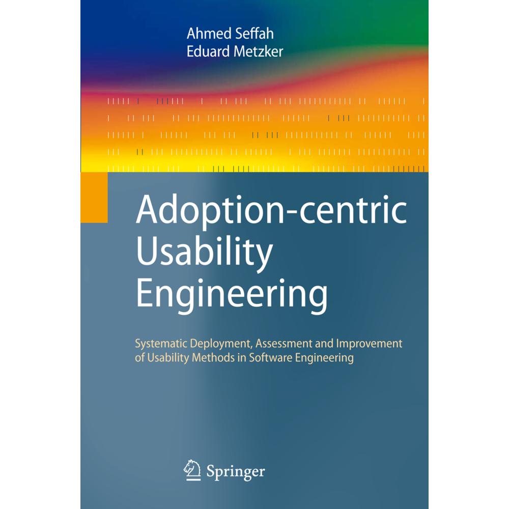 Adoption-centric Usability Engineering, Fachbücher von Ahmed Seffah, Eduard Metzker
