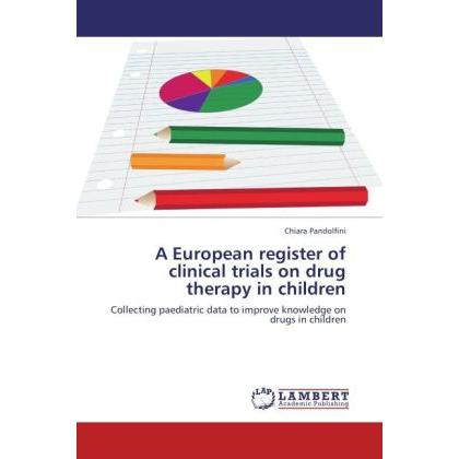 A European register of clinical trials on drug therapy in children, Fachbücher