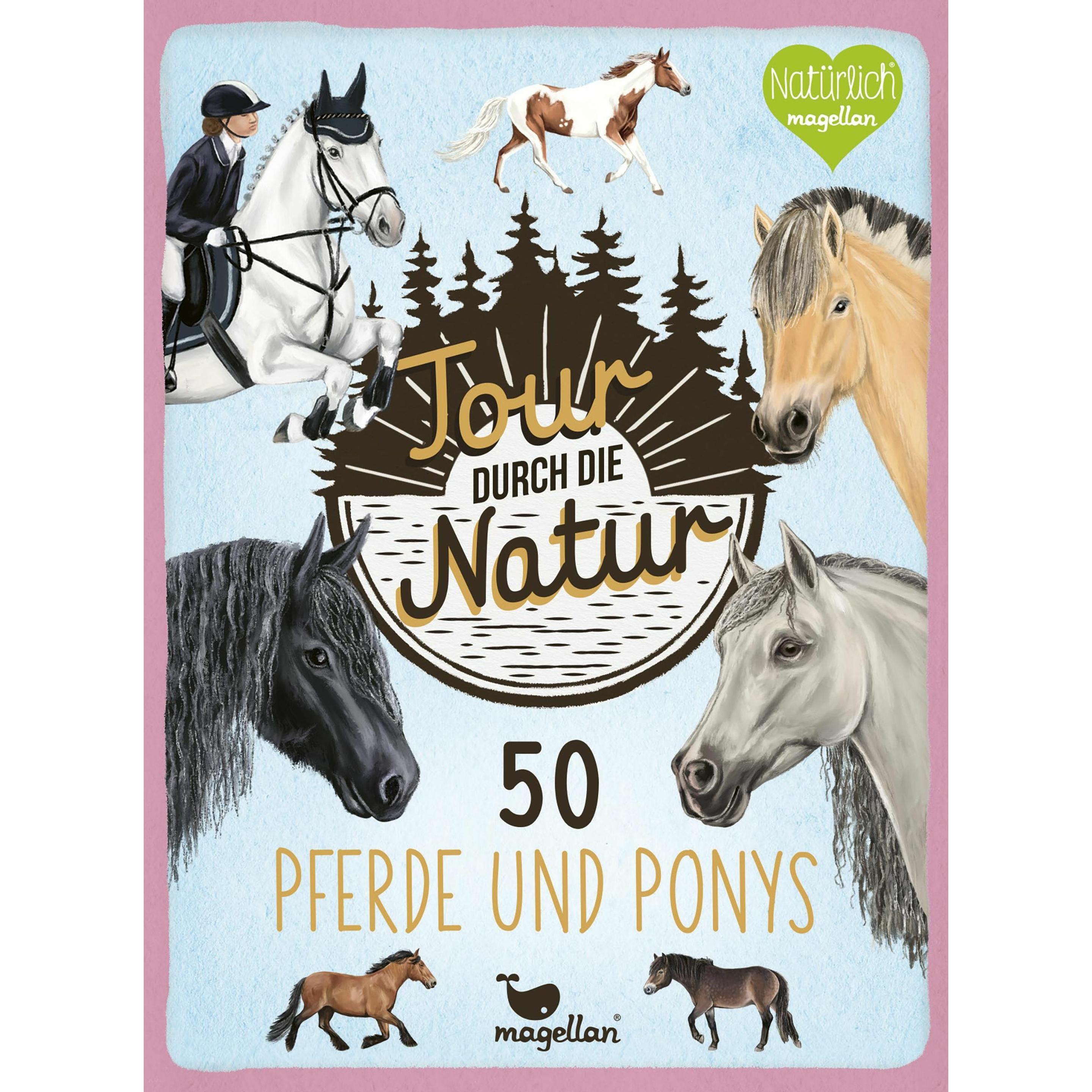Magellan Verlag Tour durch die Natur - 50 Pferde und Ponys - Galaxus