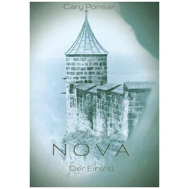Nova, Belletristik von Cary Ponsar