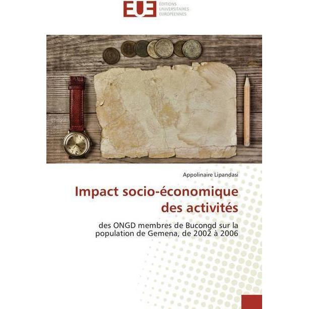 Impact socio-économique des activités, Fachbücher von Appolinaire Lipandasi
