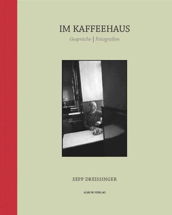 Produktbild Im Kaffeehaus (Deutsch, Sepp Dreissinger, 2017)