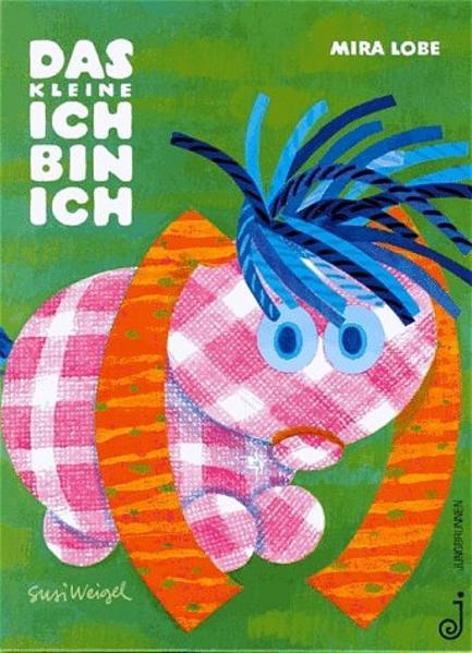 Das kleine Ich bin ich (Deutsch, Mira Lobe, 2012)