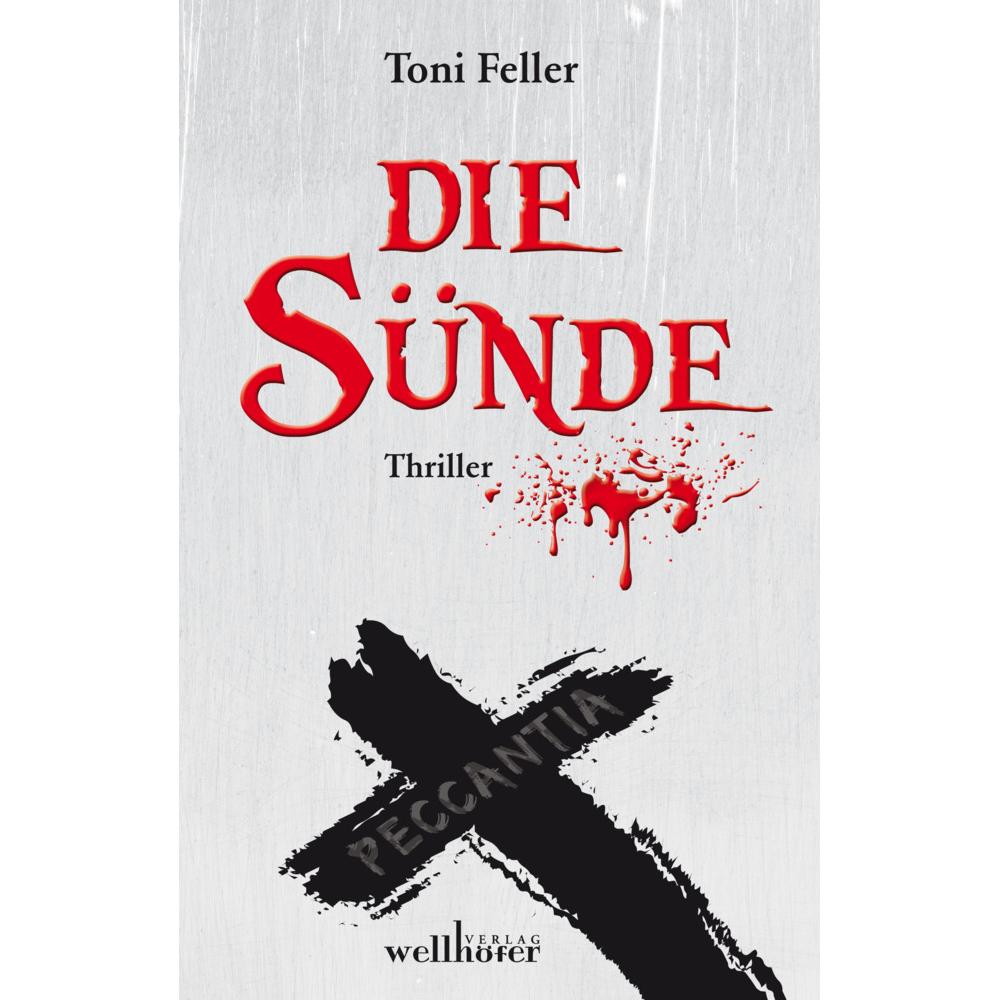 Feller:Die Sünde, Belletristik von Toni Feller