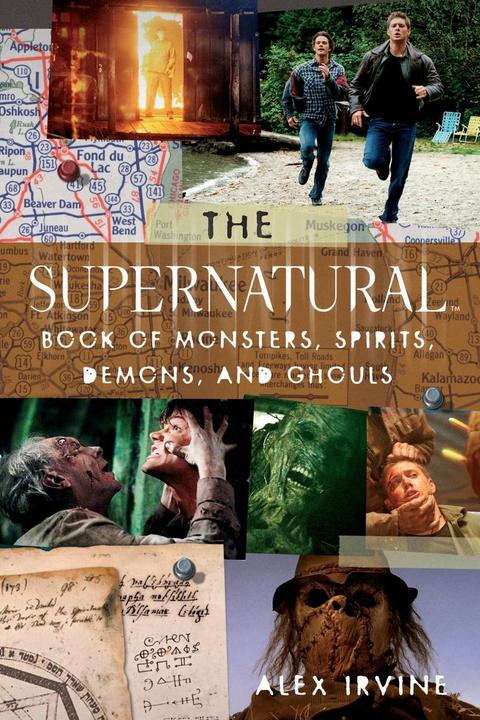Immagine prodotto The Supernatural Book of Monsters, Spirits, Demons, and Ghouls (Inglese, Alex Irvine, 2007)