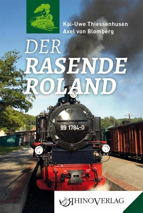 Immagine prodotto Der Rasende Roland (Tedesco, Axel von Blomberg, Kai-Uwe Thiessenhusen, 2017)