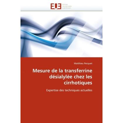 Mesure de la transferrine désialylée chez les cirrhotiques, Fachbücher