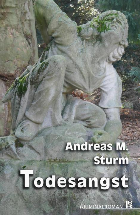 Produktbild Todesangst (Deutsch, Andreas M. Sturm, 2018)